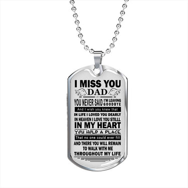 Customized To My Son Dog Tag Necklace Chain - To My Dad, I Miss You Dad - Family Friend Gift Unisex On Birthday, Christmas Gloss Finish Decoration